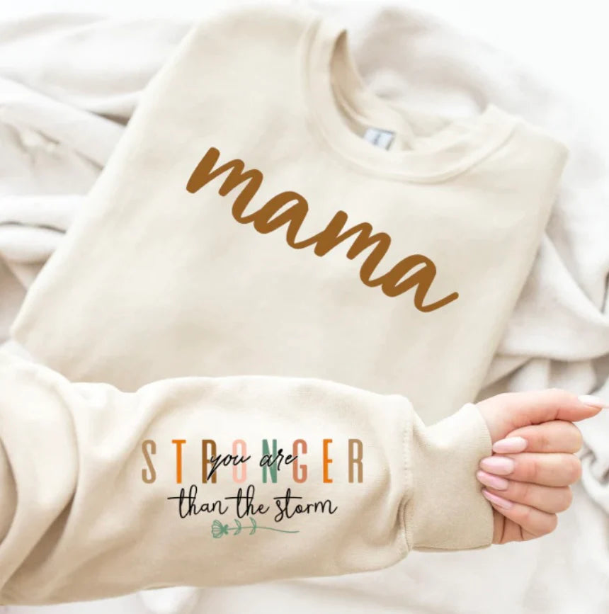 Mama Stronger Than The Storm (Full Color) (Screen Print Transfer)