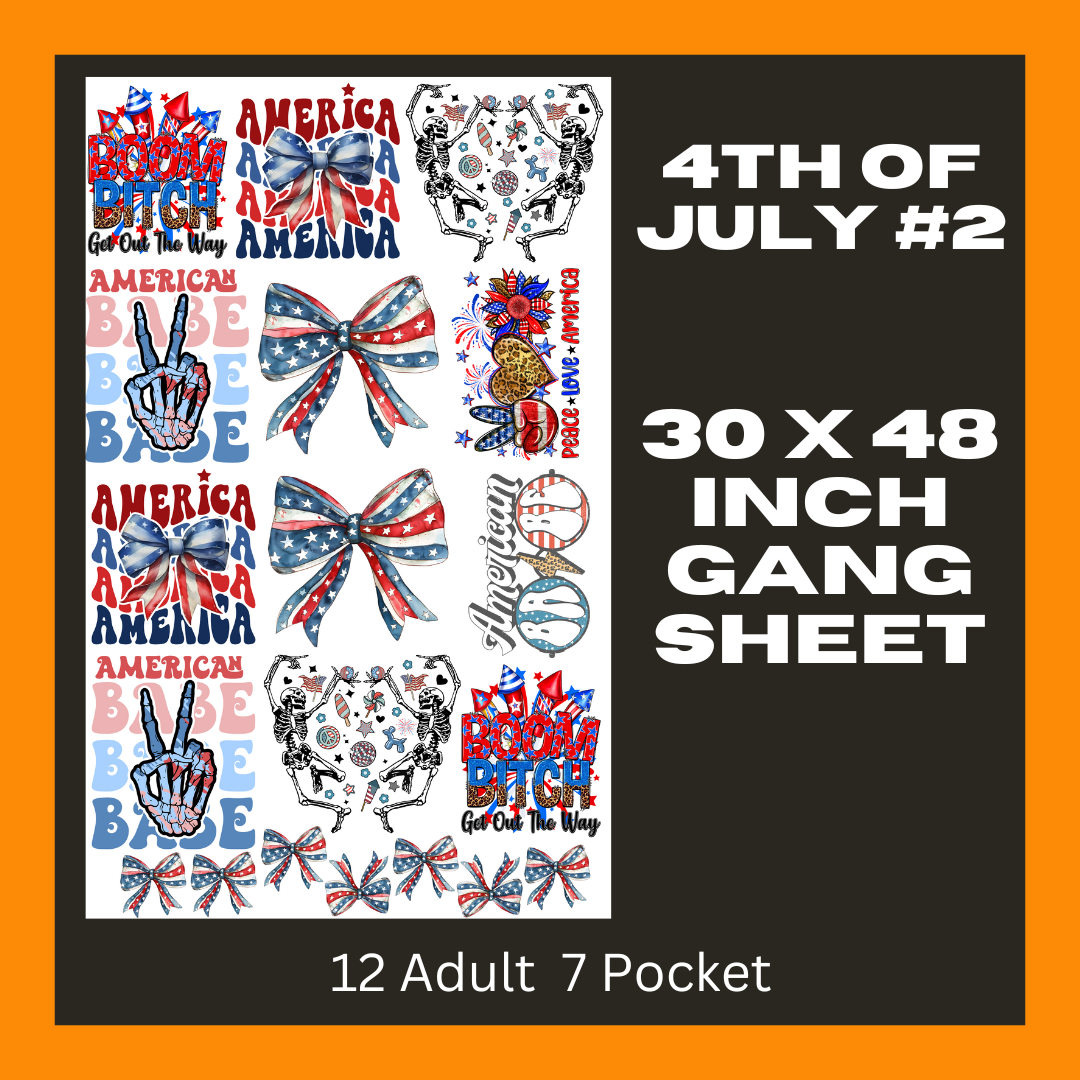 4th Of July 2- 30X48- Pre Made Gang Sheet