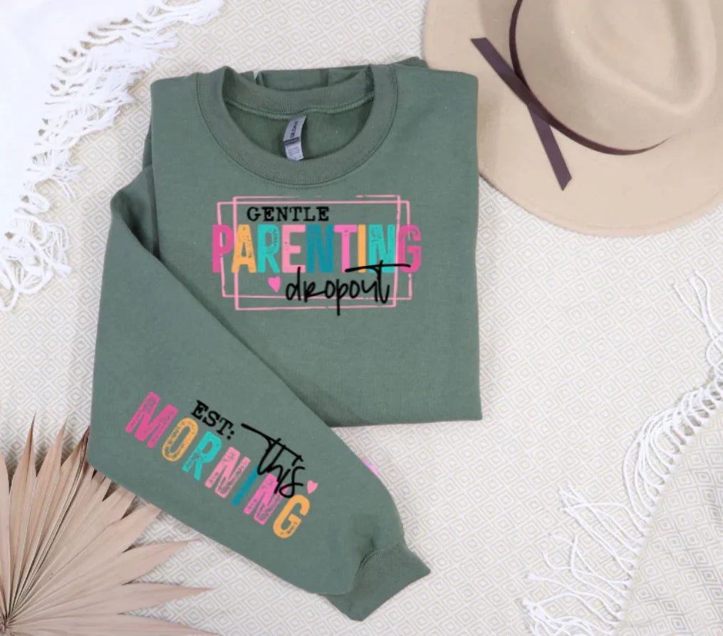 Gentle Parenting Dropout (Full Color) (Screen Print Transfer)