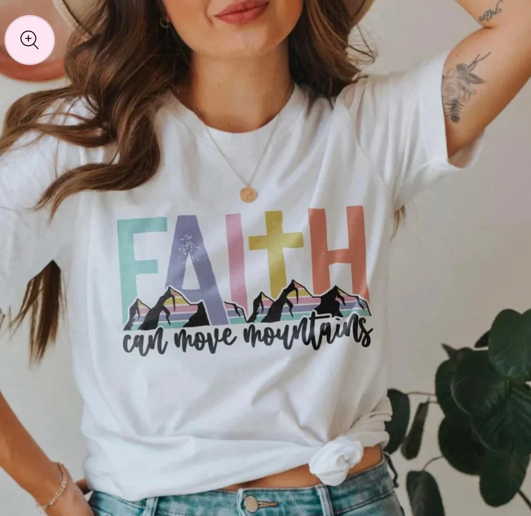 Faith Can Move Mountains (Full Color) (Screen Print Transfer)