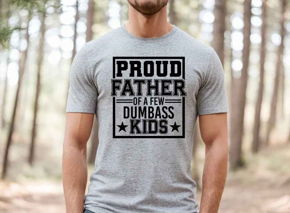 Proud Father (Screen Print Transfer)