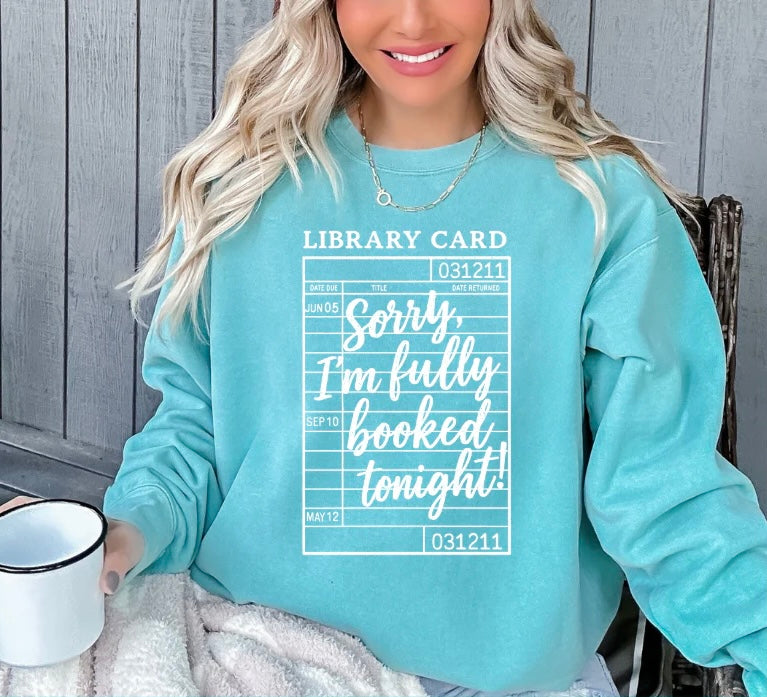 Sorry I'm Fully Booked (Screen Print Transfer)