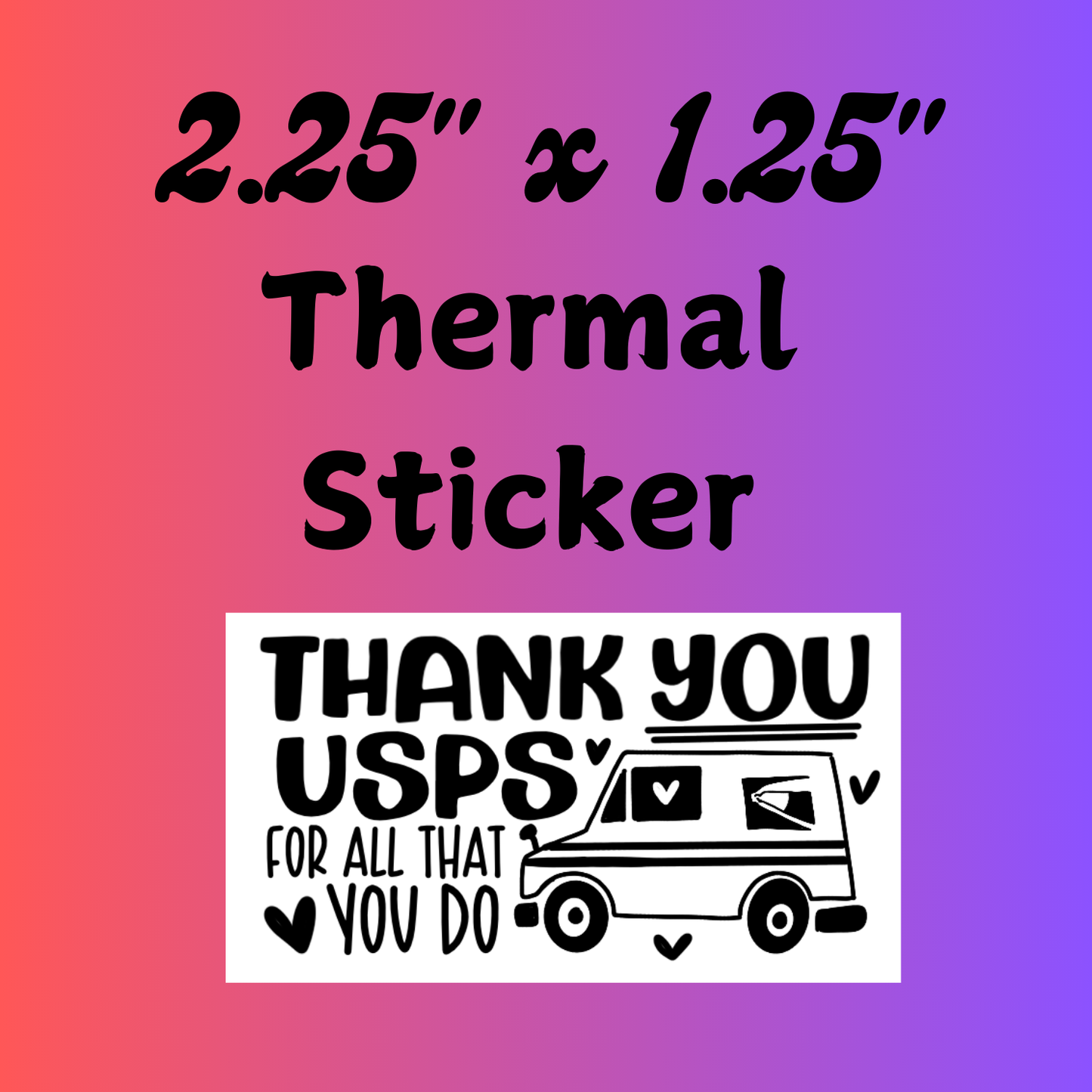 Thank You USPS 2.25" X 1.25" (Thermal Sticker)