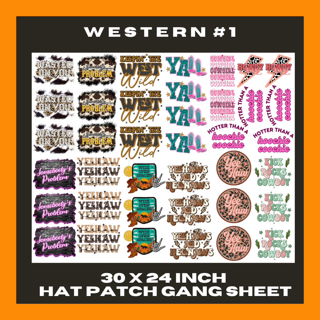 Western #1 - 30x24 - Pre Made Faux Hat Patch Gang Sheet