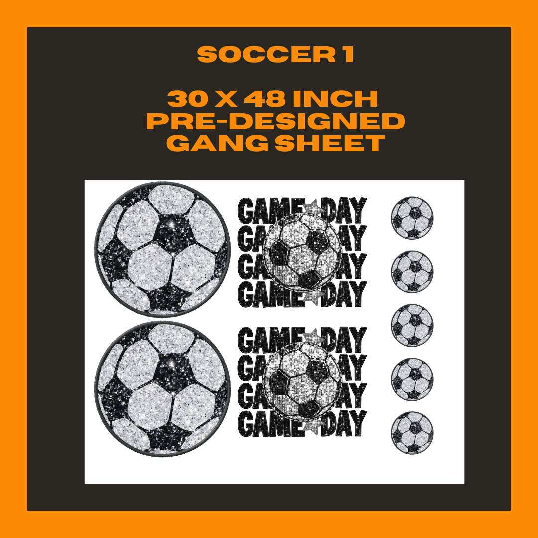 Soccer 1 - 30 X 24 - Pre Made Gang Sheet