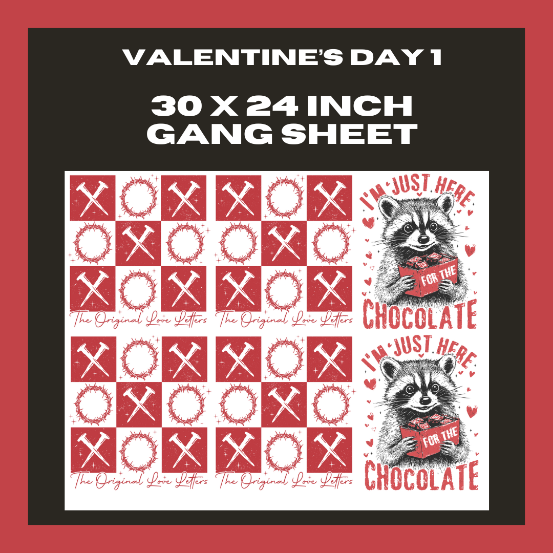 Valentine's Day- 30 X 24- Pre Made Gang Sheet