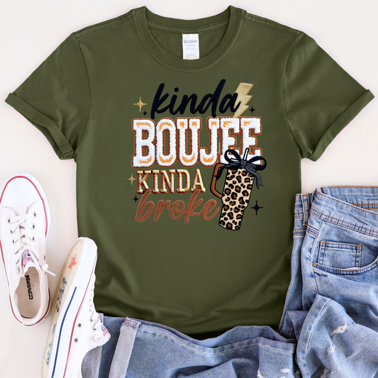 Kinda Broke Kinda Boujee  (DTF Transfer)