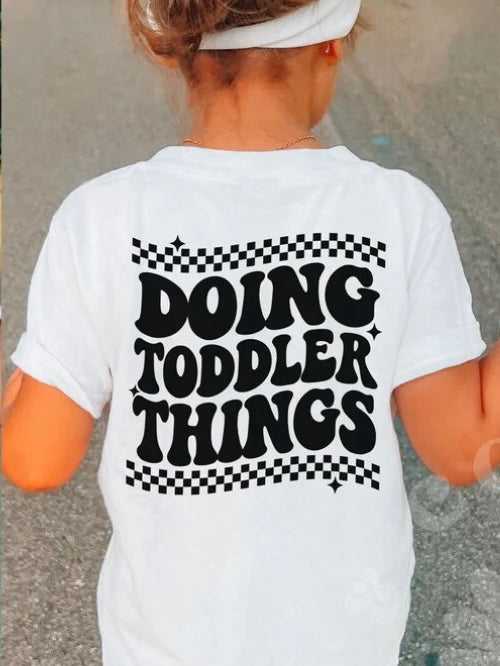 Doing Toddler Things (Screen Print Transfer)
