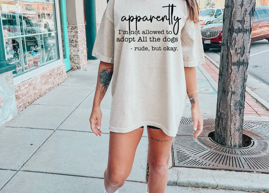 Apparently I'm Not Allowed (Screen Print Transfer)