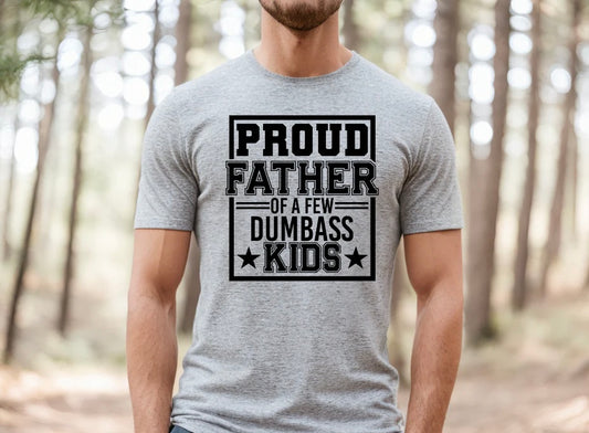 Proud Father (Screen Print Transfer)