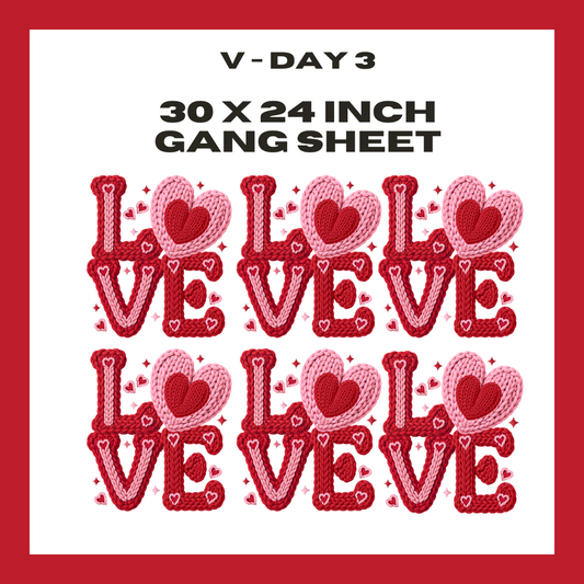 V-Day 3  - 30 X 24 - Pre Made Gang Sheet