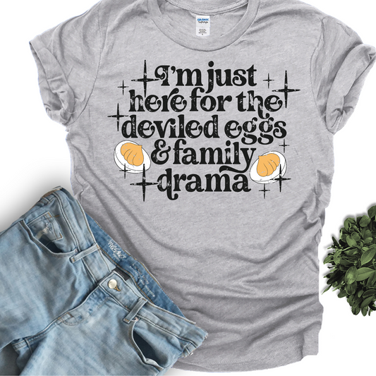 Here For The Deviled Eggs (DTF Transfer)