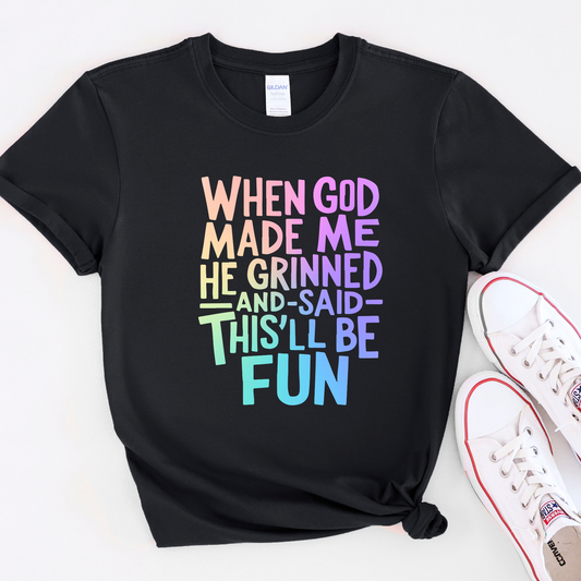 When God Made Me (DTF Transfer)